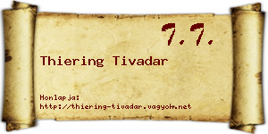 Thiering Tivadar névjegykártya